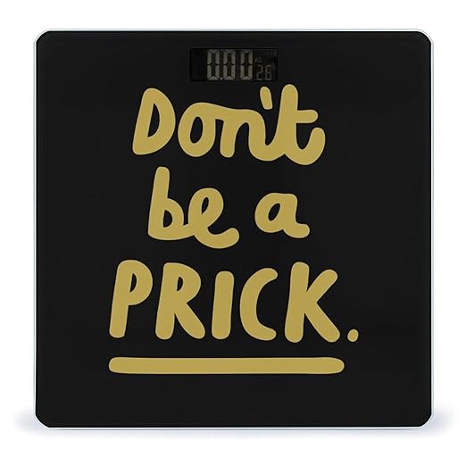 Don't Be A Prick Digital Bathroom Scale for Body Weight Lighted LCD Display Round Corner