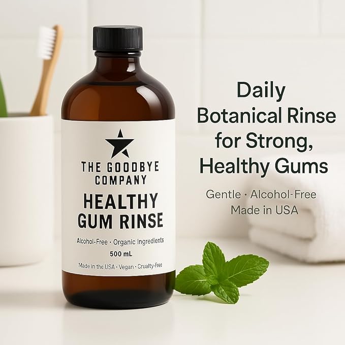 The Goodbye Company Healthy Gum Rinse – Handcrafted Natural Mouthwash for Bleeding Gums Receding Gums &amp Fresh Breath | Organic Herbal Blend with Essential Oils | Small Batch Made in Florida