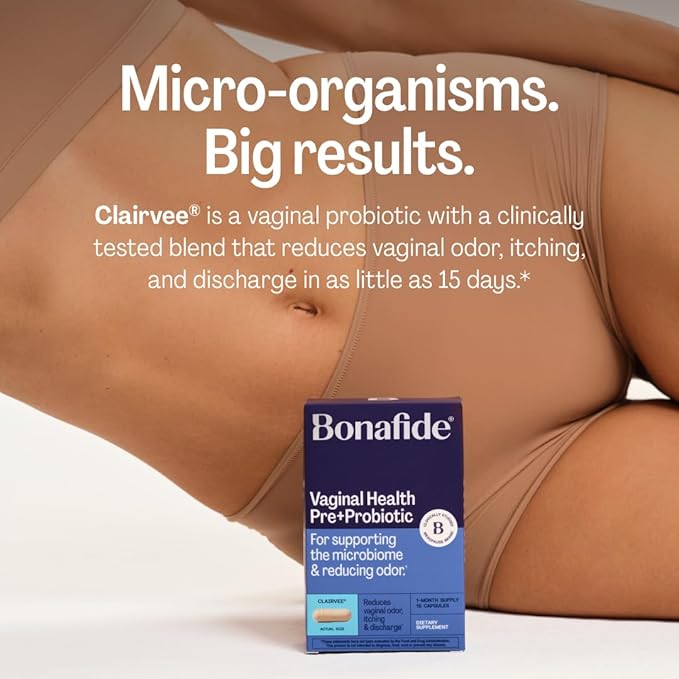 Bonafide Clairvee Vaginal Probiotic for Relief from Odor Itching &amp Discharge. — 1-Month Supply (15 Capsules)