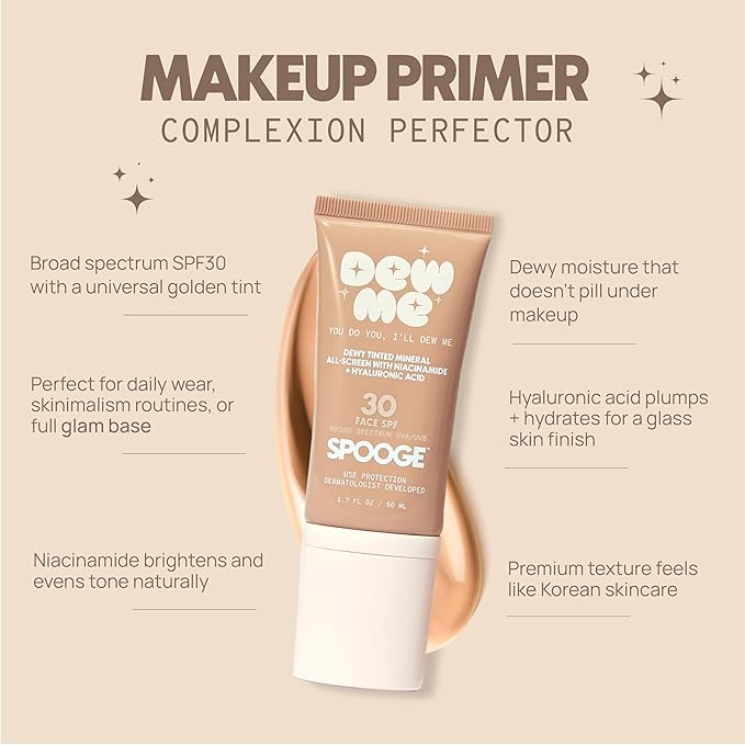 Dew Me Mineral All-Screen - Tinted SPF 30 Face Sunscreen with Hyaluronic Acid + Niacinamide for Golden Glow Dewy Finish - Dermatologist Developed Makeup Primer Complexion Perfector - (1.7 Oz)