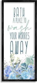 Stupell Industries Bath Definition Wash Worries Away Phrase Blue Florals