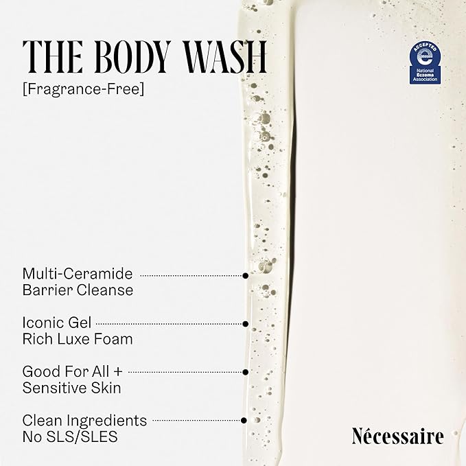Nécessaire The Body Wash Fragrance-Free - Multi-Oil Shower Gel Body Wash for Women + Men. Non-Comedogenic + Hypoallergenic for Sensitive Skin with Niacinamide.. 250 ml / 8.4 fl oz