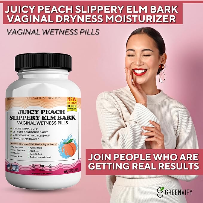 Juicy Peach Slippery Elm Bark Vaginal Dryness Moisturizer Feminine Care for Women End Vaginal Dryness with Slippery Elm Bark | Feminine Care for Vaginal Health Made in USA 60 Cap