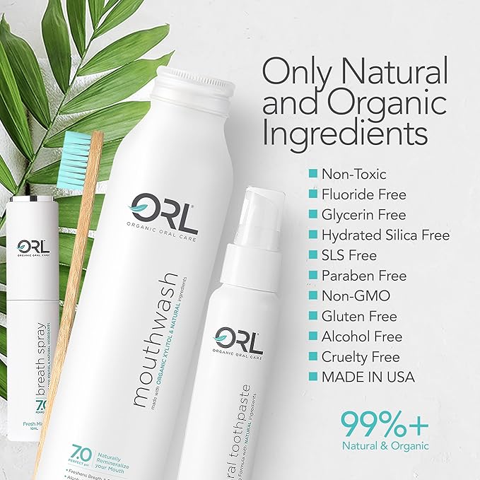 ORL Natural 60-Day Oral Care Kit Includes 1 Toothpaste 2 Mouthwashes 2 Breath Sprays 2 Toothbrushes 1 Floss. Eco-Friendly Fluoride-Free Vegan Gluten-Free and Non-Toxic. Fresh Mint