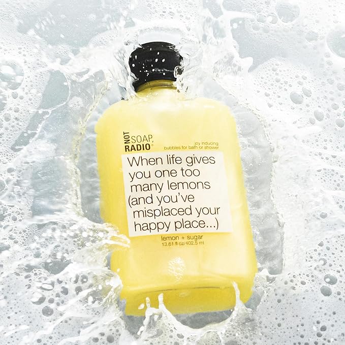Not Soap Radio When Life Gives You One Too Many Lemons | Lemon Body Wash with Lemon Essential Oil Moisturizing Body Wash for Women and Men | Paraben and Sulfate Free