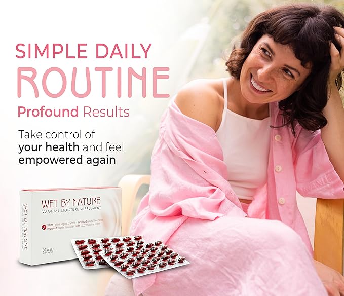Wet by Nature | 60 Pills | Natural Feminine Hydration for Menopause Support &amp Lasting Comfort | Estrogen-Free Daily Oral Supplement to Help Relieve Vaginal Dryness Burning &amp Itching