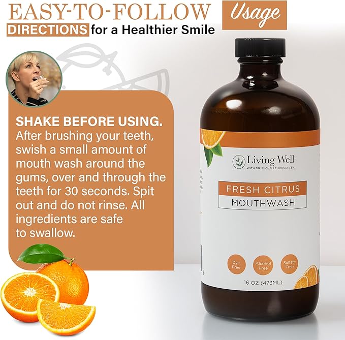 Living Well with Dr. Michelle Fresh Citrus Remineralizing Mouthwash | Hydroxyapatite &amp Colloidal Silver Formula | Alcohol-Free Natural &amp Organic | Fluoride-Free Mouth Rinse